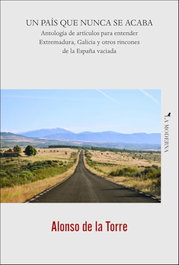 Un país que nunca se acaba, José Ramón Alonso de la Torre - La Moderna