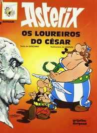 Os loureiros do César, Goscinny / Uderzo - GALAXIA