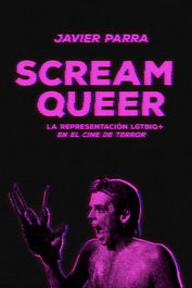 DOS BIGOTES Scream Queer: Representación LGTBIQ+ en el cine de terror