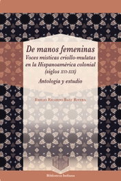 De manos femeninas, Emilio Ricardo Báez Rivera - IBEROAMERICANA - VERVUERT