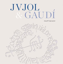 Jvjol & Gaudí, Ricard Pla Boada, Pere Vivas Ortiz, Jujol Gibe - TRIANGLE POSTALS