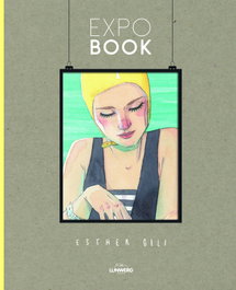 LUNWERG EDITORES, Expo book. Esther Gili - LUNWERG EDITORES