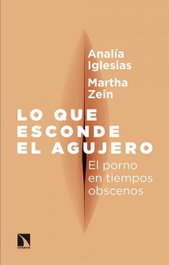 Lo que esconde el agujero, Analía Iglesias - CATARATA