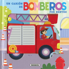 Un camión de bomberos por dentro, SUSAETA EDICIONES - SUSAETA EDICIONES