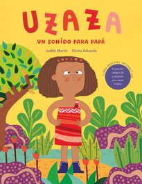 TU CUENTO Y TU, Uzaza: Un sonido para papá - TU CUENTO Y TU