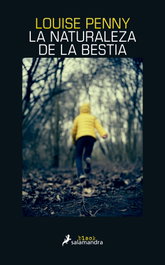 La naturaleza de la bestia, Louise Penny - SALAMANDRA