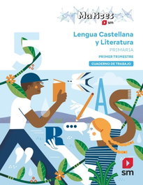 SM, Cuaderno de Lengua Castellana y Literatura 5 Primaria 1 Trimestre - Lengua Matices