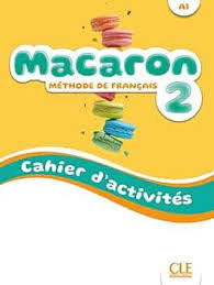 CLE-ANAYA, MACARON 2 CAHIER 6ºPRIMARIA - CLE-ANAYA
