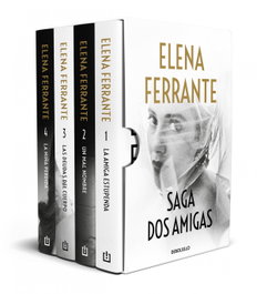 DEBOLSILLO Saga Dos amigas (La amiga estupenda, Un mal nombre, Las deudas del cuerpo, La niña perdida), Elena Ferrante