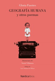 GEOGRAFÍA HUMANA Y OTROS POEMAS, Gloria Fuertes - NORDICA LIBROS