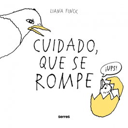CUIDADO, QUE SE ROMPE, Liana Finck - RBA MOLINO