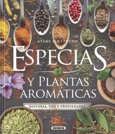 Especias y plantas aromáticas, Jorge Montoro - SUSAETA EDICIONES