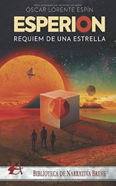 Esperion. Requiem de una estrella, Óscar Lorente Espín - EDITORIAL ADARVE