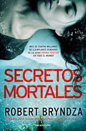 Secretos mortales, Robert Bryndza - ROCABOLSILLO