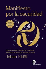 Manifiesto por la oscuridad, Johan Eklöf - ROSAMERON