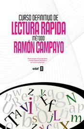 Curso definitivo de lectura rápida. Método Ramón Campayo, Ramón Campayo - EDAF EDITORIAL