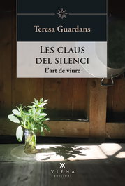 Les claus del silenci, Teresa Guardans Cambó - VIENA