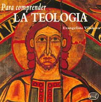 Para comprender teología, Evangelista Vilanova - VERBO DIVINO