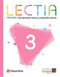 VICENS VIVES LECTIA 3ºPRIMARIA (LECTOESCRITURA)