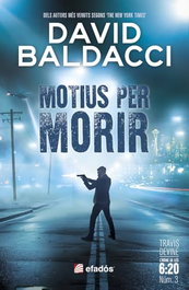 MOTIUS PER MORIR, David Baldacci - EFADOS