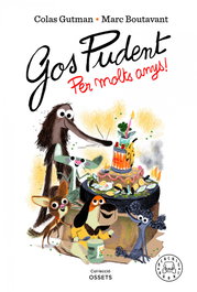 BLACKIE BOOKS, Gos Pudent. Per molts anys! - Colas Gutman
