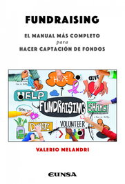 Fundraising. Manual para hacer captación de fondos, Valerio Melandri - EUNSA