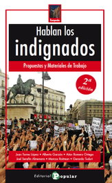 Hablan los indignados, Juan Torres López et al. - POPULAR