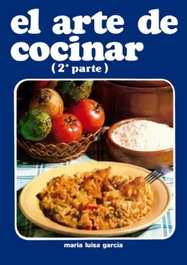 DELALLAMA EDICIONES El arte de cocinar 2ª parte - Maria Luisa García