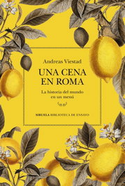 Una cena en Roma, Andreas Viestad - SIRUELA