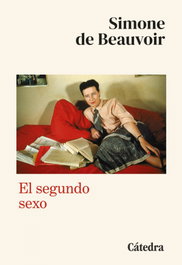 El segundo sexo, Simone de Beauvoir - CATEDRA