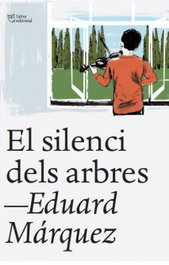 El silenci dels arbres, Eduard Márquez Tañá - L'Altra Editorial