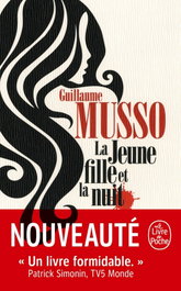 LIVRE DE POCHE, LA JEUNE FILLE ET LA NUIT, Guillaume Musso