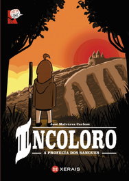 Incoloro: A profecía dos sangues, José Malvárez Carleos - XERAIS