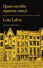Mes Llibres, Quan escoltis aquesta cançó, Lola Lafon