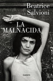La malnacida, Beatrice Salvioni - Lumen