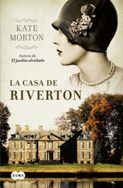 La casa de Riverton (edición 2011), Kate Morton - SUMA DE LETRAS