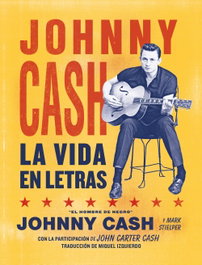 DEL KULTRUM, Johnny Cash: La vida en letras (Cancioneros) - Johnny Cash
