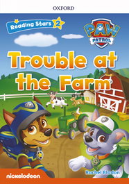 OXFORD UNIVERSITY PRESS TROUBLE AT THE FARM (+MP3) READING STARS