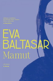 Mamut, Eva Baltasar - DEBOLSILLO