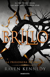 Brillo, Raven Kennedy - ROCABOLSILLO