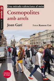 Cosmopolites amb arrels, Joan Garí Clofent - ONADA EDICIONS