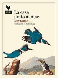 La casa junto al mar, May Sarton - GALLO NERO