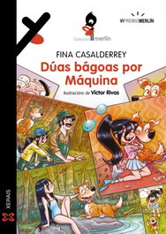 Dúas bágoas por Máquina, Fina Casalderrey - XERAIS