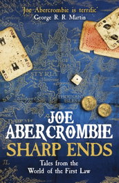 Sharp Ends, Joe Abercrombie - ORION PUBLISHING GROUP