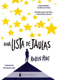Una lista de jaulas, Robin Roe - NOCTURNA EDICIONES