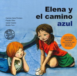 Elena y el camino azul, Sara Floriano, Carmen - CEPE