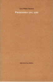 Prisionero del aire, Luis Pérez Oramas - PRE-TEXTOS