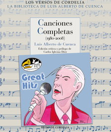 Canciones Completas, Luis Alberto De Cuenca Y Prado - REINO DE CORDELIA
