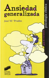 Ansiedad Generalizada, VV.AA. - SINTESIS EDITORIAL
