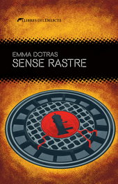 Sense Rastre, Emma Dotras - LLIBRES DELICTE